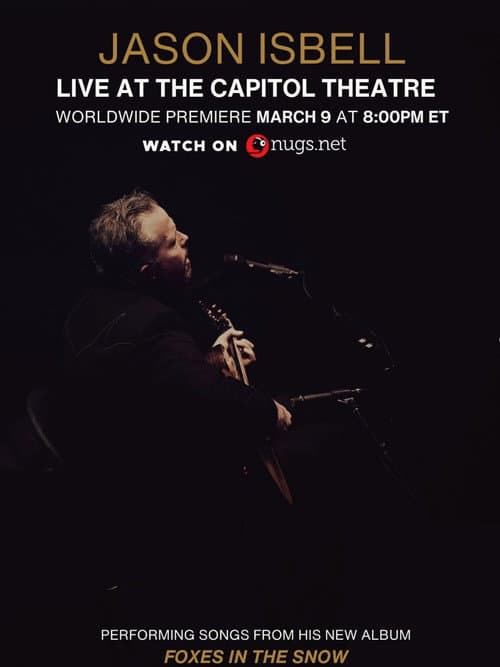 Постер: Jason Isbell: Live at the Capitol Theatre