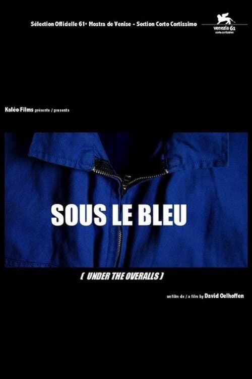 Постер: Sous le bleu