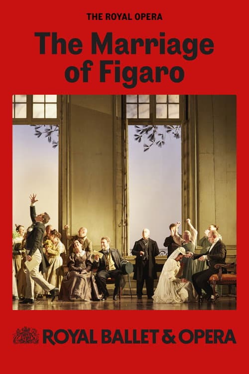 Постер: Royal Opera House Live 2024/25: The Marriage of Figaro