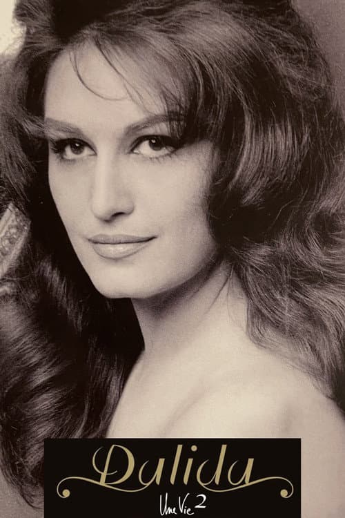 Постер: Dalida - Une Vie - 2