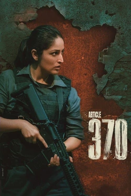Постер: आर्टिकल 370
