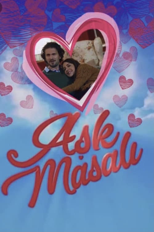Постер: Aşk Masalı