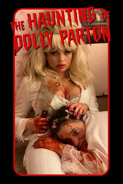 Постер: The Haunting of Dolly Parton