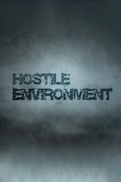 Постер: Hostile Environment