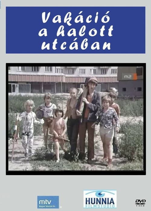 Постер: Vakáció a halott utcában