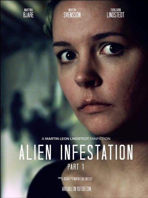 Постер: Alien Infestation: Part 1