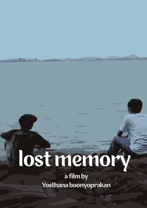 Постер: Lost memory ความทรงจำที่ขาดหาย