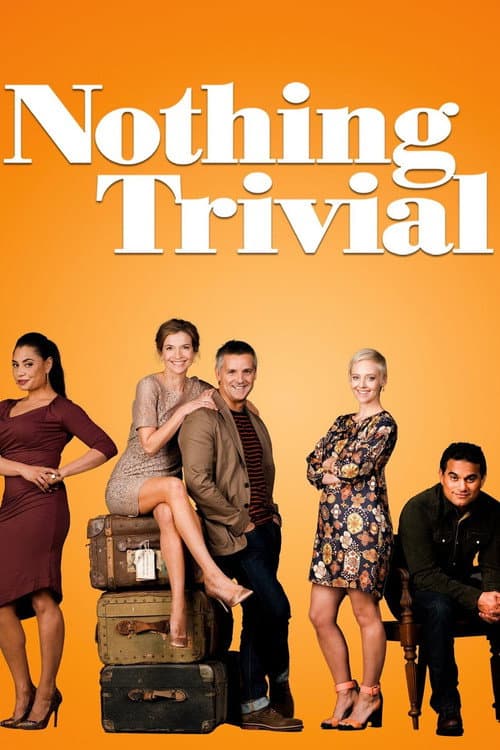 Постер: Nothing Trivial
