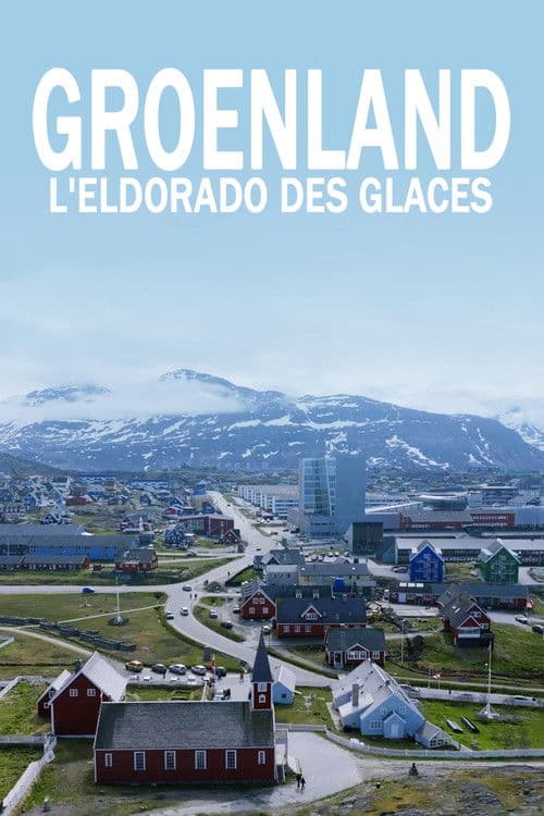 Постер: Groenland, L'Eldorado des glaces