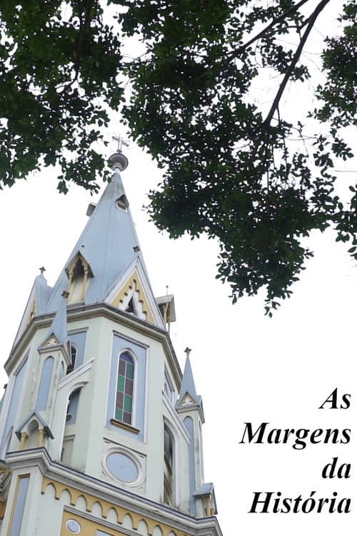 Постер: As Margens da História