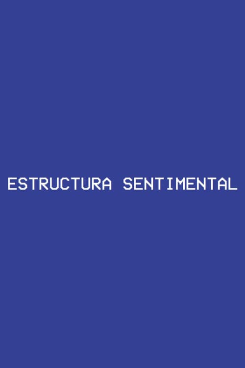 Постер: Estructura Sentimental