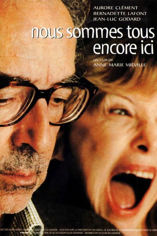 Постер: Nous sommes tous encore ici