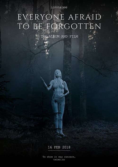 Постер: Everyone Afraid to Be Forgotten
