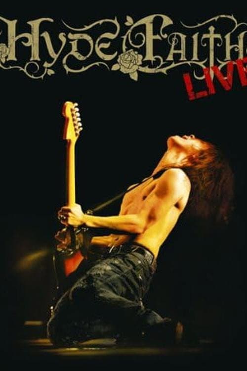 Постер: HYDE - FAITH LIVE