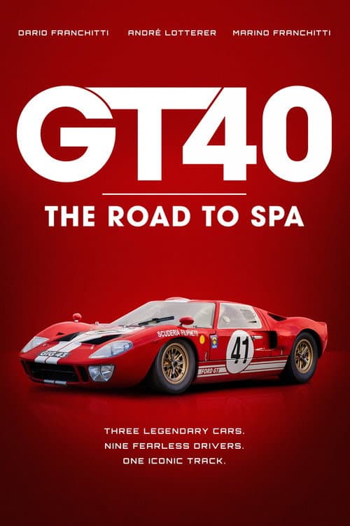 Постер: GT40: The Road to Spa