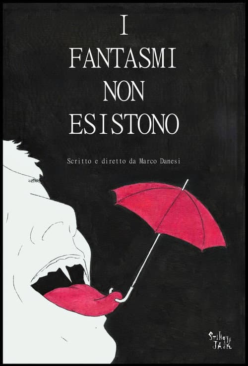 Постер: I Fantasmi Non Esistono