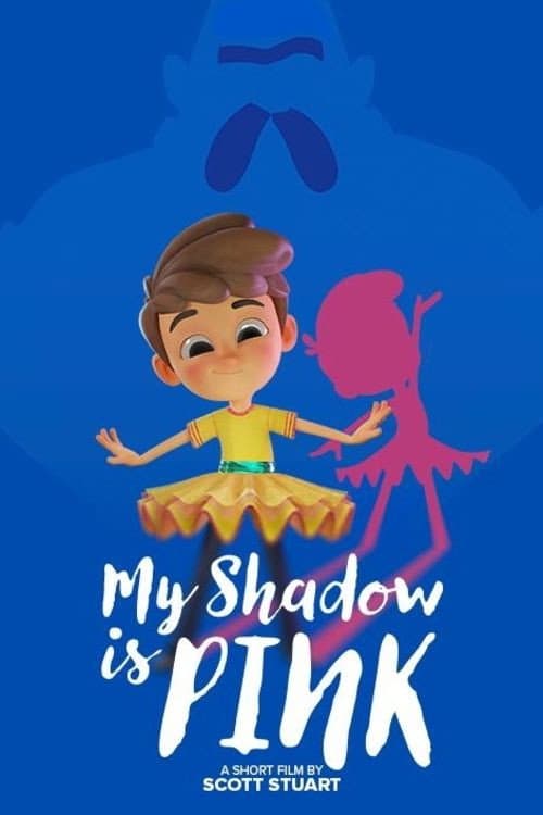Постер: My Shadow is Pink