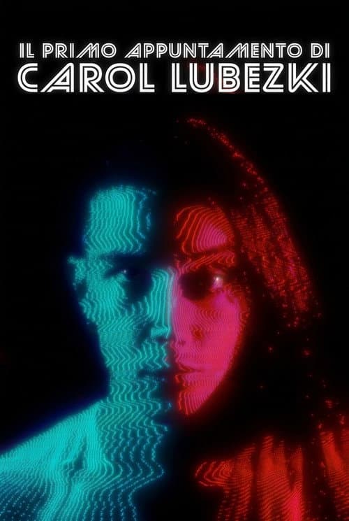 Постер: Il Primo Appuntamento di Carol Lubezki