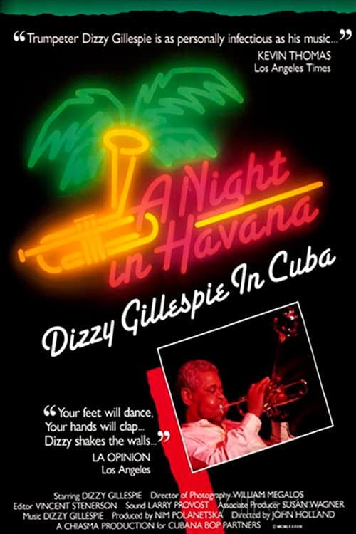 Постер: A Night In Havana: Dizzy Gillespie In Cuba