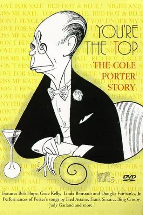 Постер: You're the Top: The Cole Porter Story
