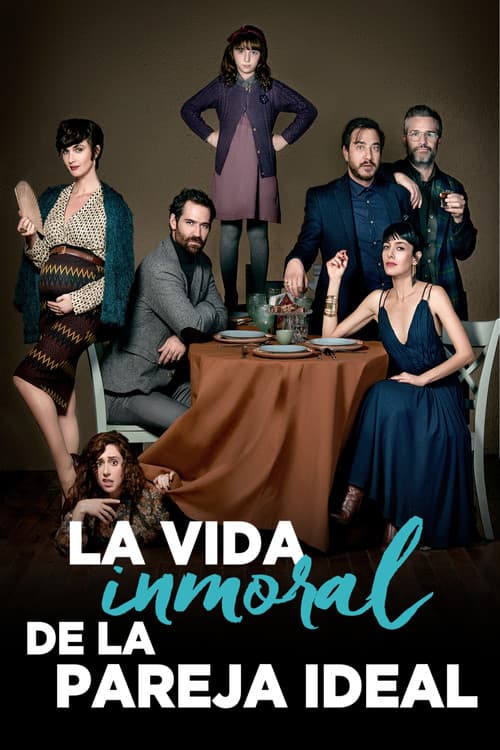 Постер: La vida inmoral de la pareja ideal
