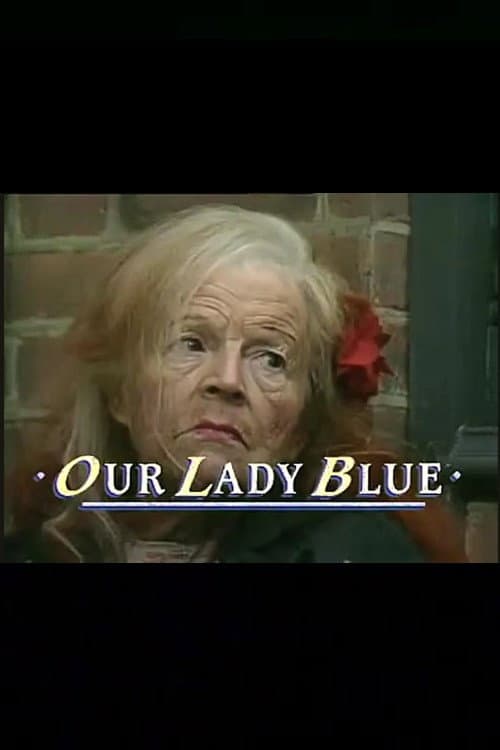 Постер: Our Lady Blue