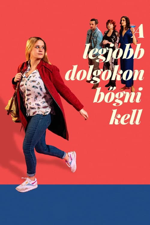Постер: A legjobb dolgokon bőgni kell