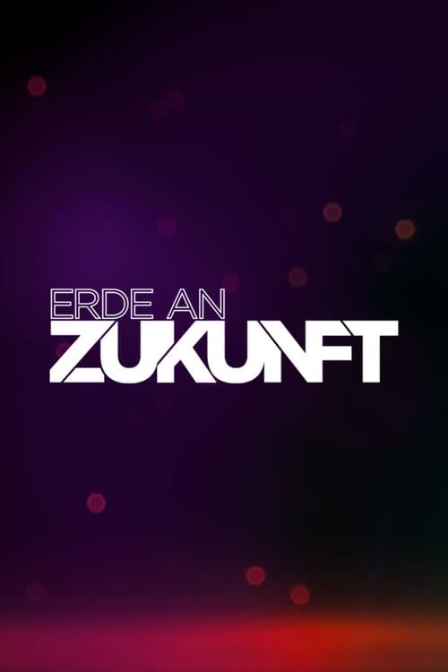 Постер: Erde an Zukunft