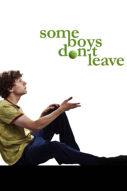Постер: Some Boys Don't Leave