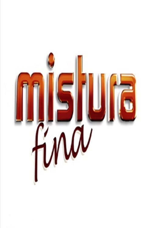 Постер: Mistura Fina