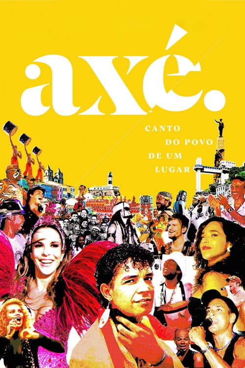 Постер: Axé: Canto do Povo de um Lugar