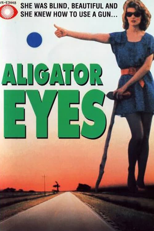 Постер: Alligator Eyes