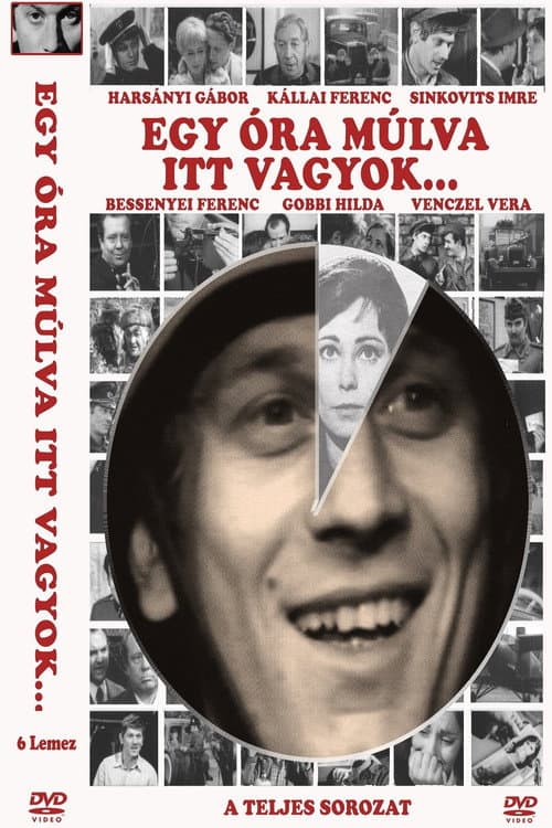 Постер: Egy óra múlva itt vagyok…