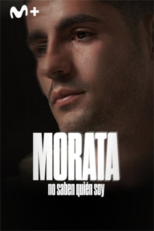 Постер: Morata: no saben quién soy