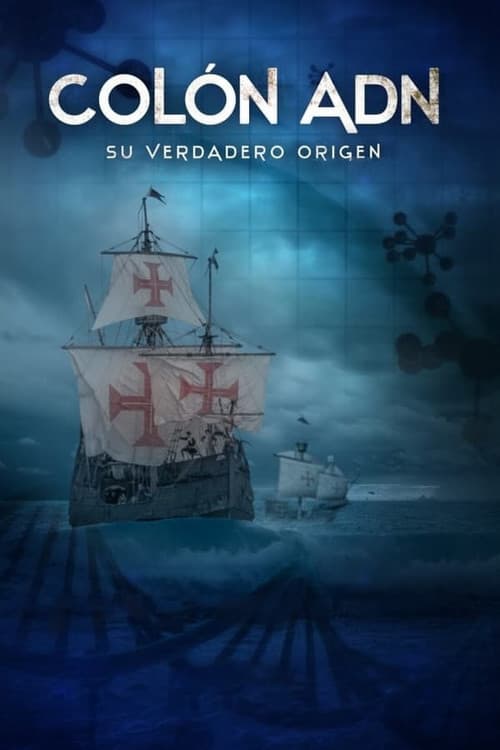 Постер: Colón ADN: su verdadero origen