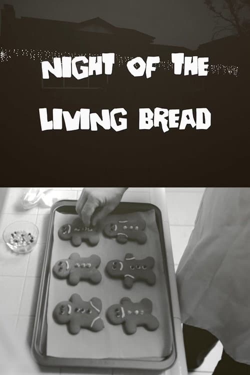 Постер: Night of the Living Bread