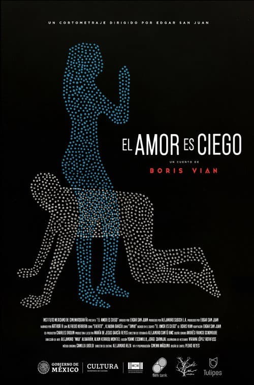 Постер: El Amor es Ciego