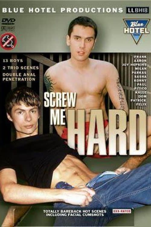 Постер: Screw Me Hard