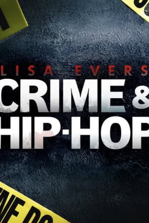 Постер: Lisa Evers: Crime and Hip Hop