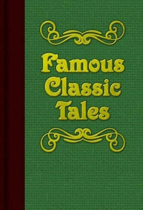 Постер: Famous Classic Tales