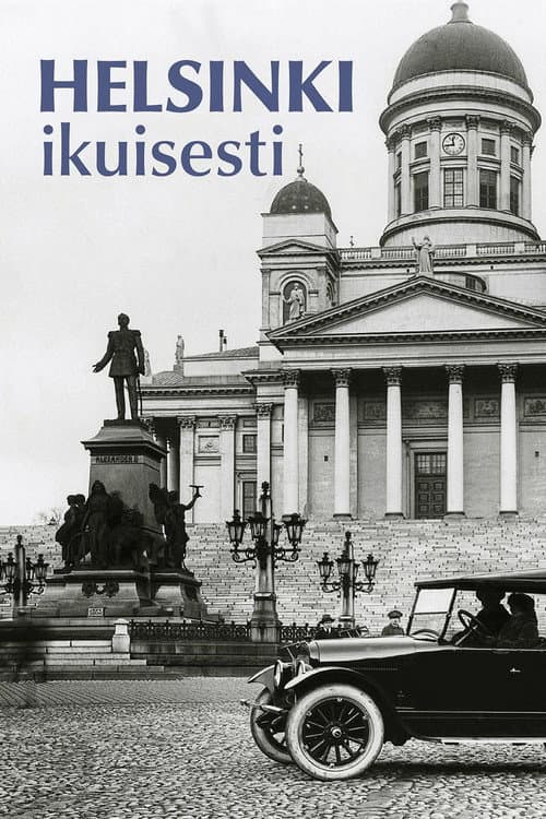 Постер: Helsinki, ikuisesti