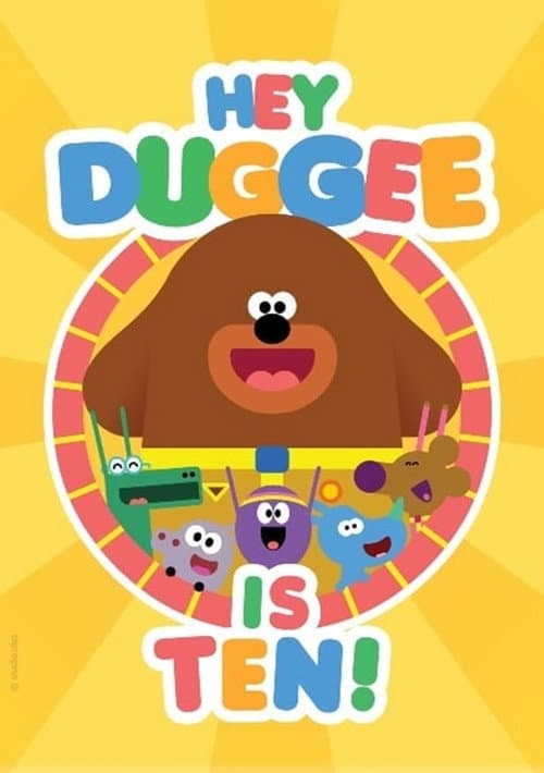 Постер: Hey Duggee Is 10!