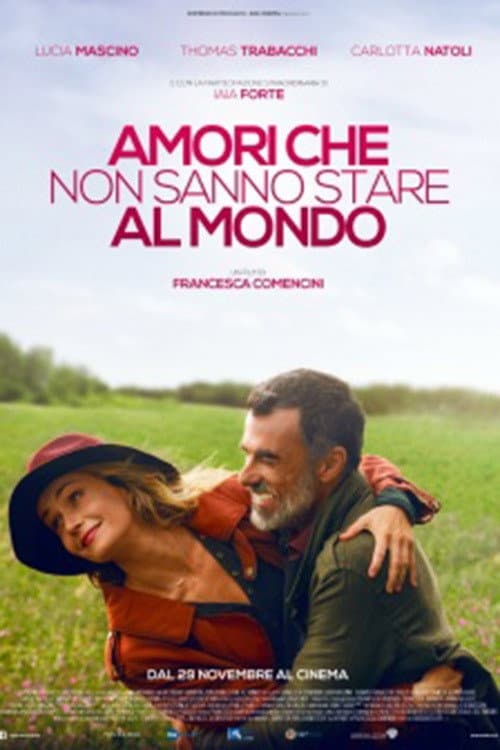Постер: Amori che non sanno stare al mondo