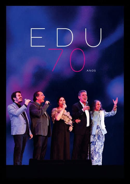 Постер: Edu Lobo 70 Anos