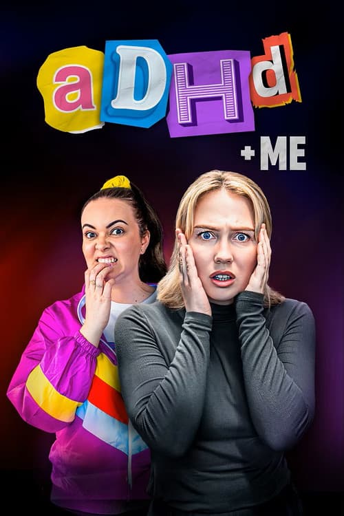 Постер: ADHD & Me