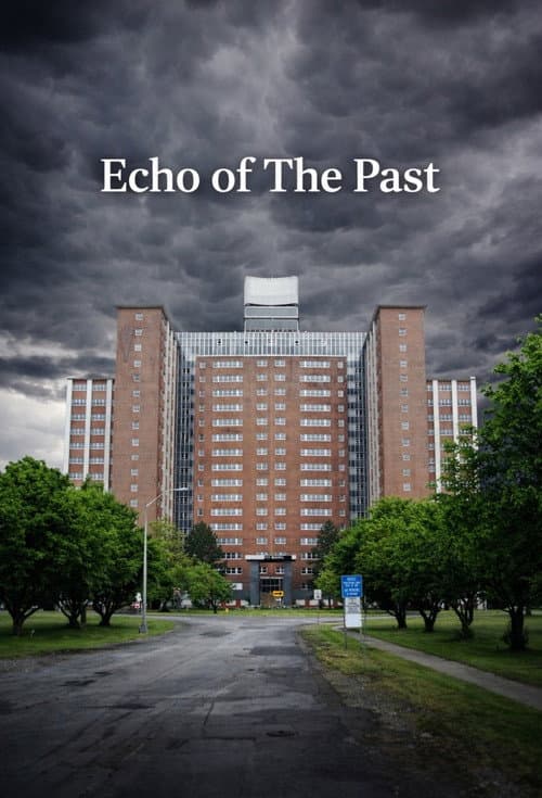 Постер: Echo Of The Past: The Terrence Tower