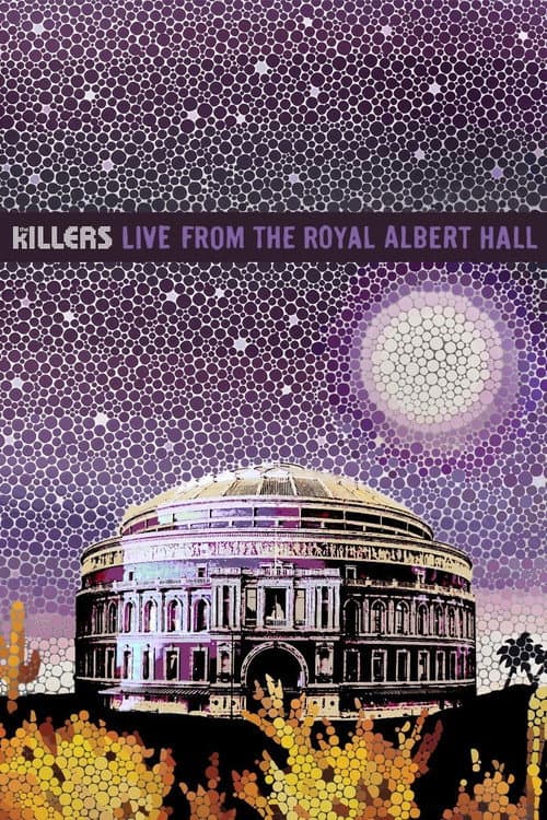Постер: The Killers: Live from the Royal Albert Hall