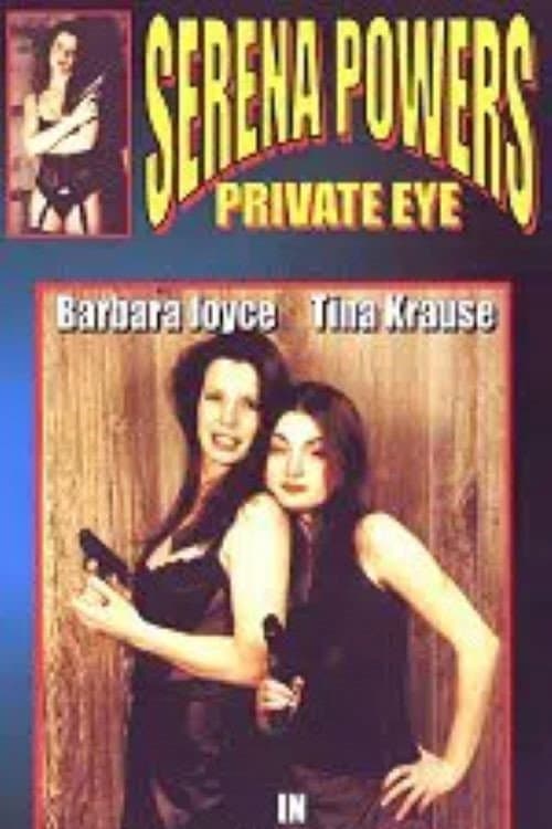 Постер: Serena Powers: Private Eye - Identity Crisis