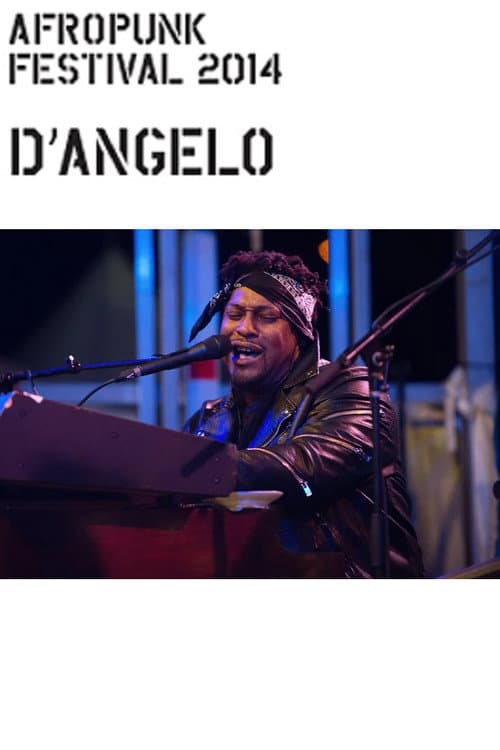 Постер: D'Angelo: Afropunk Festival