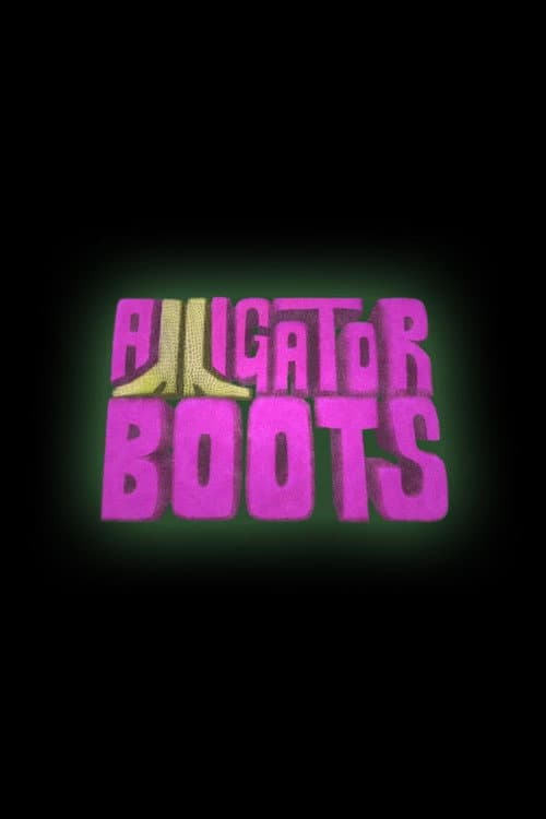 Постер: Alligator Boots